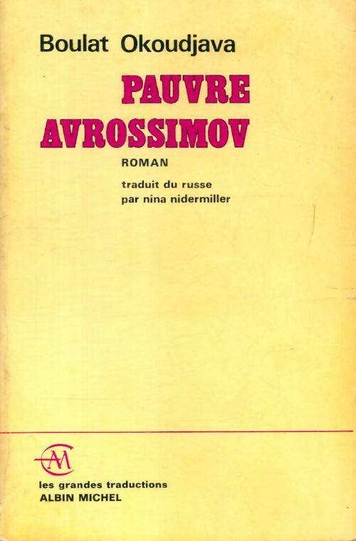 Pauvre Avrossimov - Boulat Okoudjava -  Les grandes traductions - Livre