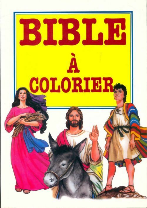 Bible à colorier - Collectif -  Ligue pour la lecture de la bible GF - Livre