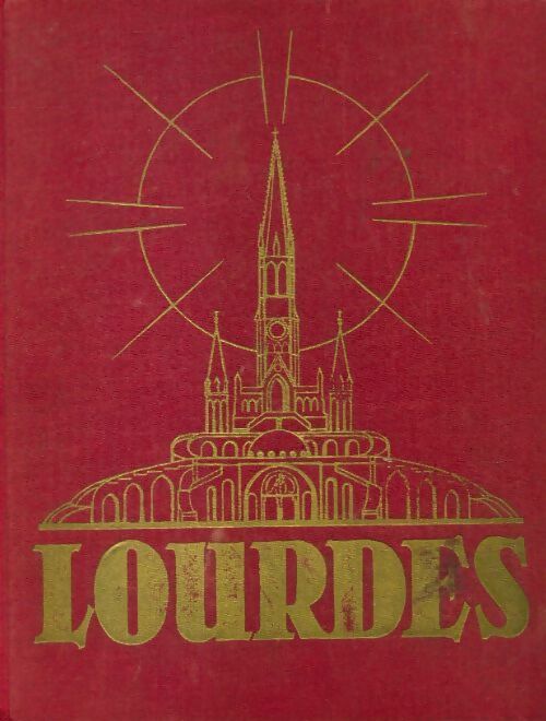 Lourdes - Collectif -  Saint Augustin GF - Livre