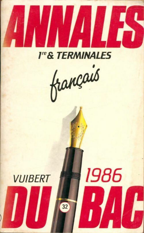 Annales du BAC 1ère et terminale : Français 1986 - Collectif -  Annales Vuibert - Livre