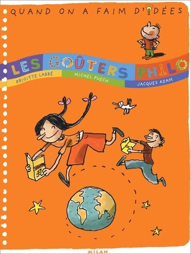 Les goûters philo Tome I - Collectif -  Les Goûters Philo - Livre