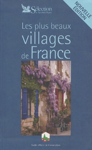 Les plus beaux villages de France - Collectif -  Sélection du Reader's digest GF - Livre