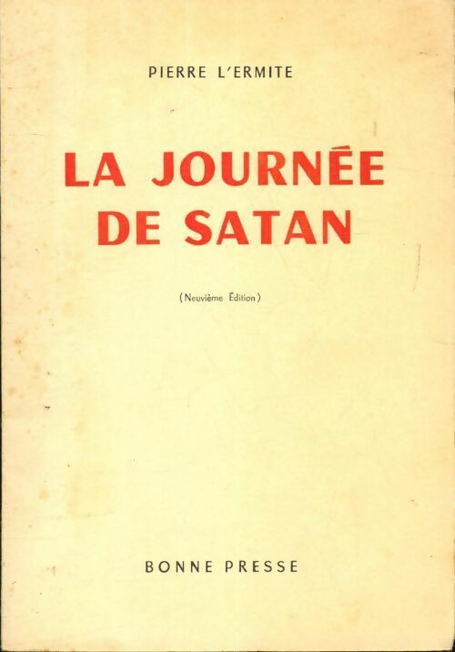 La journée de Satan - Pierre L'Ermite -  Bonne presse GF - Livre