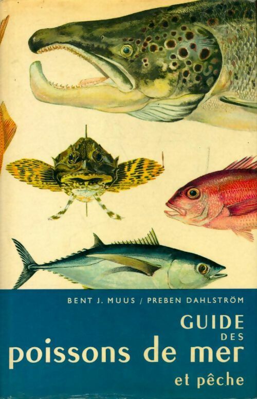 Guide des poissons de mer et pêche - J. Muus -  Delachaux GF - Livre
