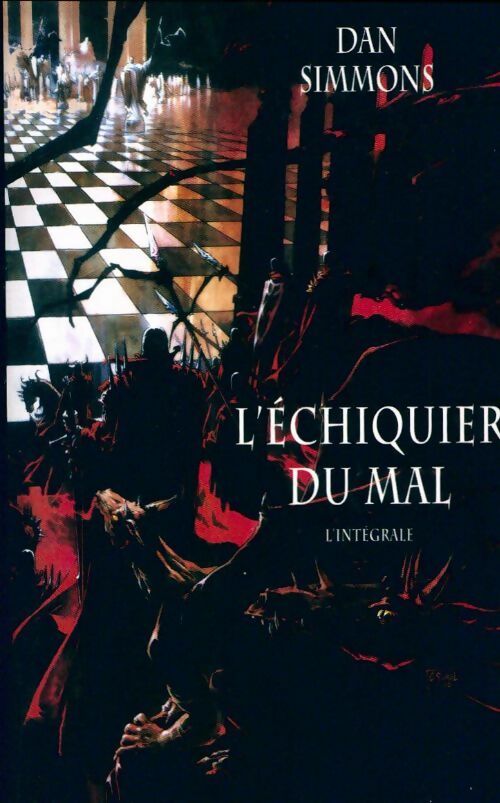 L'échiquier du mal - Dan Simmons -  France Loisirs GF - Livre