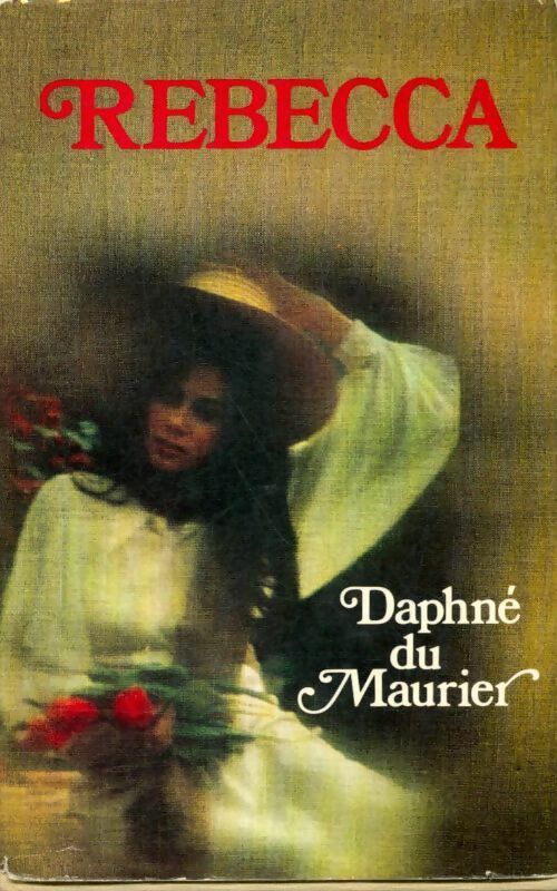 Rebecca - Daphne Du Maurier -  Service Culturel Français - Livre