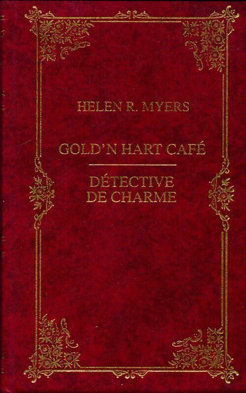 Gold'n hart café / Détective de charme - Helen R. Myers -  Prestige - Livre