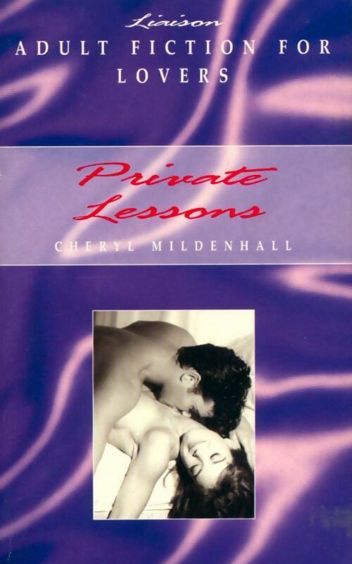 Private lessons - Chery Mildenhall -  Adult fiction for lovers - Livre