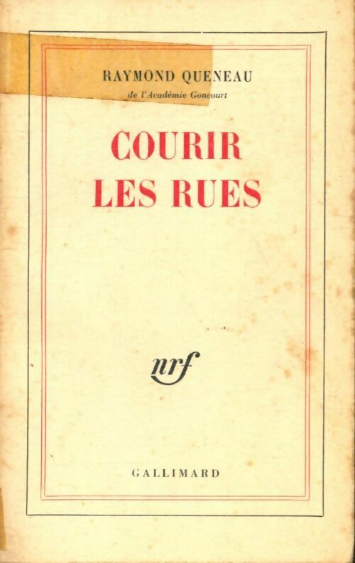 Courir les rues - Raymond Queneau -  Gallimard poches divers - Livre