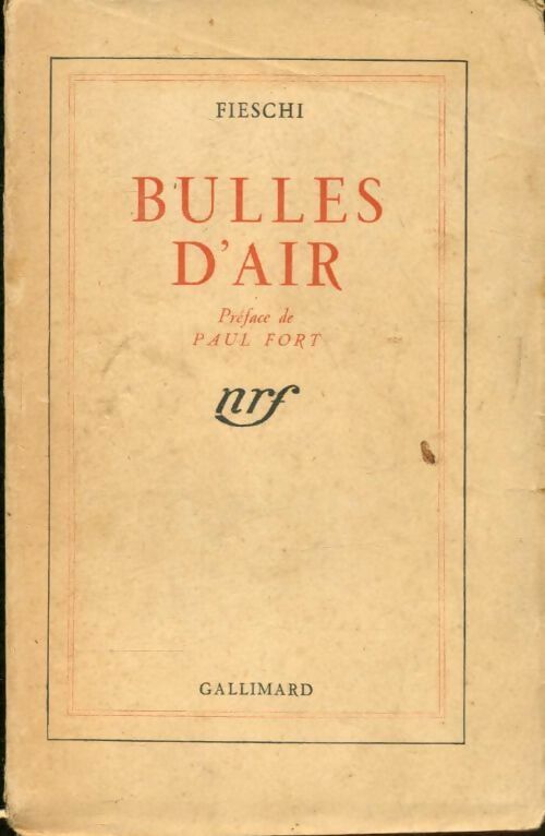 Bulles d'air - Pascal Fieschi -  Gallimard poches divers - Livre