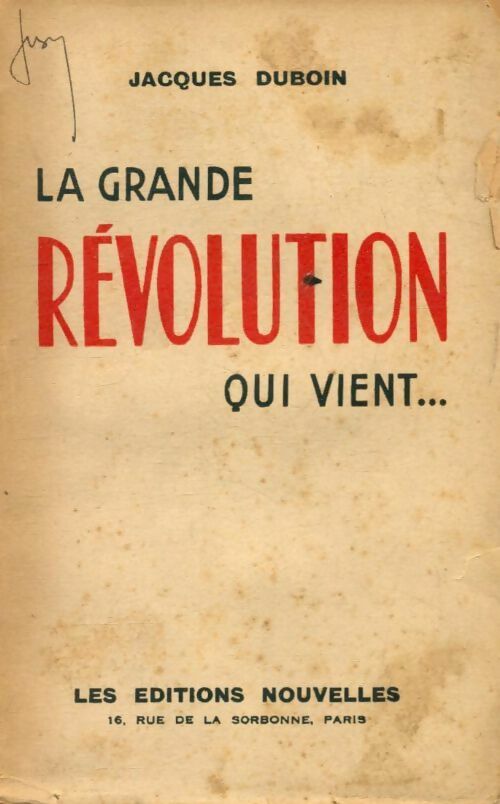 La grande révolution qui vient - Jacques Duboin -  Editions Nouvelles poches divers - Livre