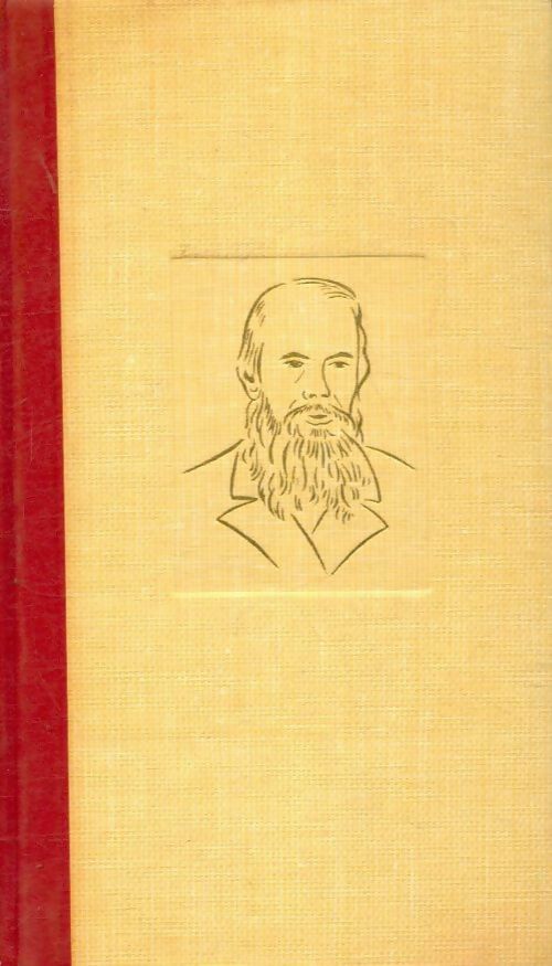 L'idiot - Fedor Dostoïevski -  Sélection des amis du livre - Livre