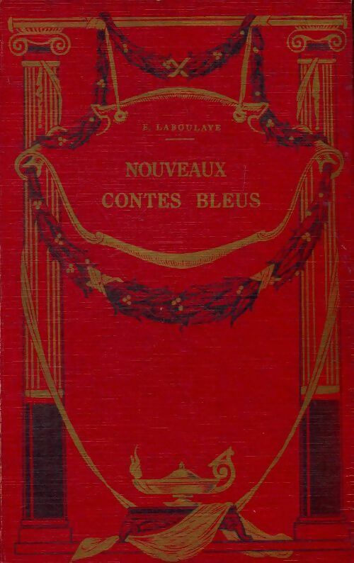 Nouveaux contes bleus - Edouard Laboulaye -  Boivin GF - Livre