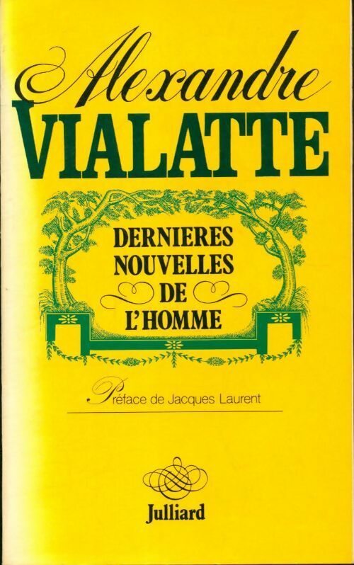 Dernières nouvelles de l'homme - Alexandre Vialatte -  Julliard GF - Livre