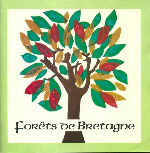 Forêts de Bretagne - Collectif -  Service régional d'aménagement forestier - Livre