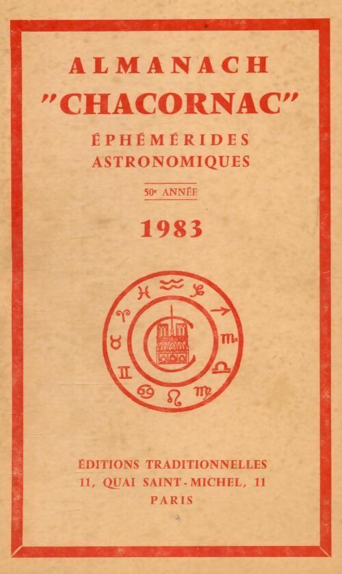 Almanach Chacornac éphémérides astronomiques 1983 - Collectif -  Traditionnelles GF - Livre