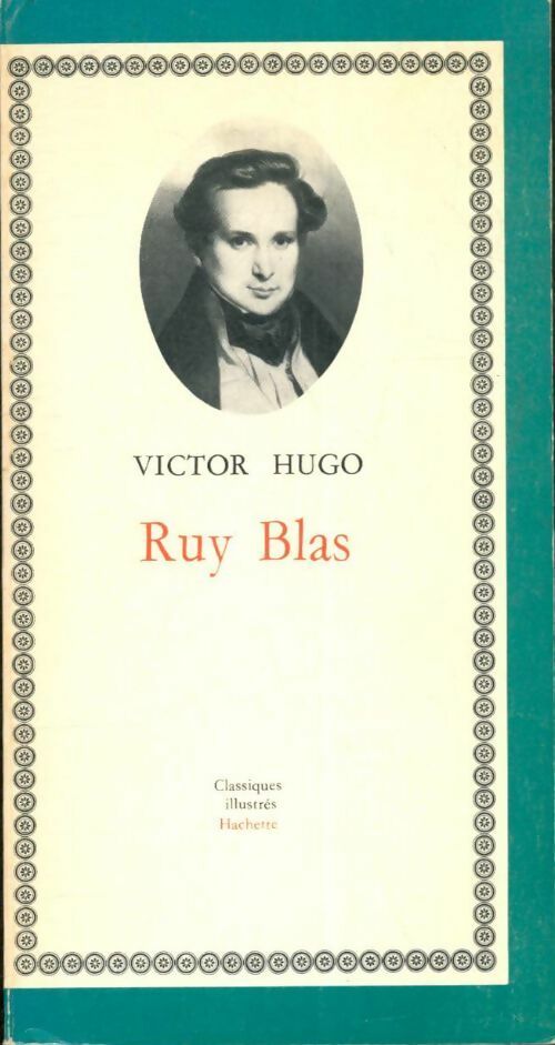 Ruy Blas - Victor Hugo -  Classiques Illustrés - Livre
