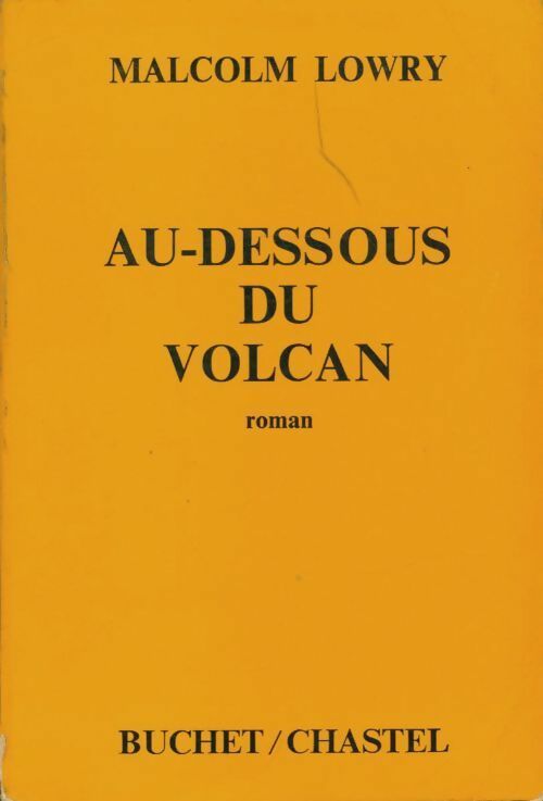 Au-dessous du volcan - Malcolm Lowry -  Buchet GF - Livre