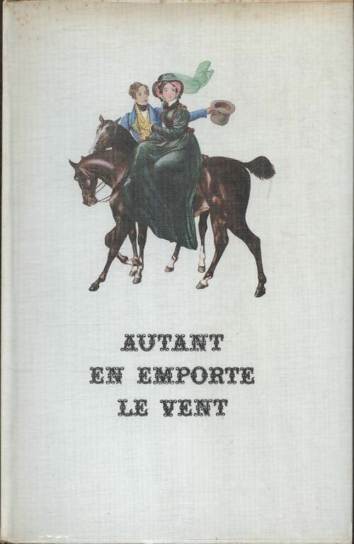 Autant en emporte le vent - Margaret Mitchell -  Gallimard GF - Livre