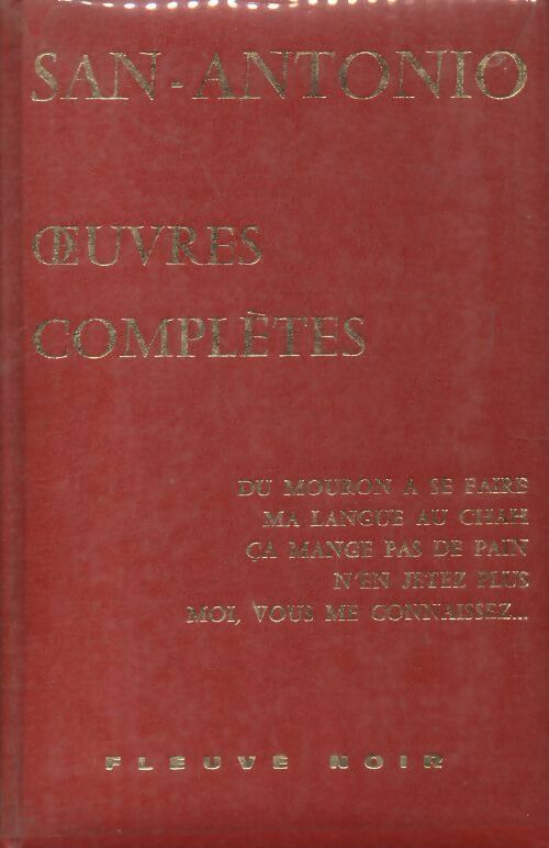 Oeuvres complètes Tome XV - San-Antonio -  Fleuve Noir GF - Livre