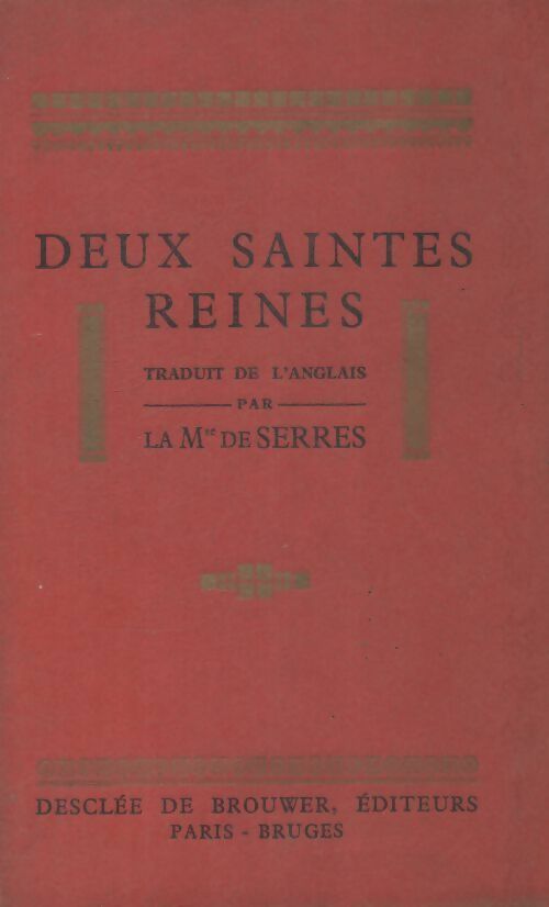 Deux saintes reines - Inconnu -  Desclée GF - Livre