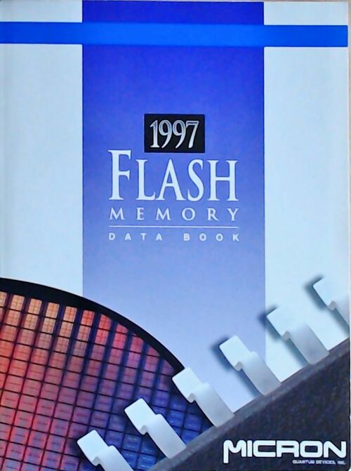 Flash memory : Data book 1997 - Collectif -  Micron - Livre
