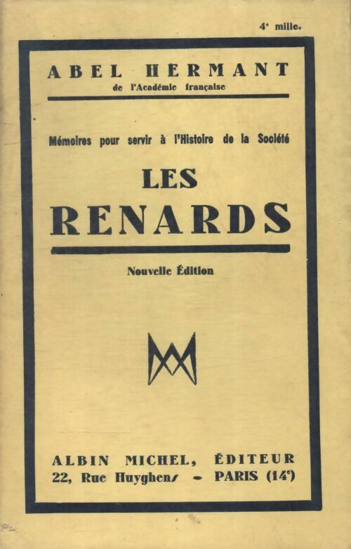 Les renards - Abel Hermant -  Albin Michel poches divers - Livre
