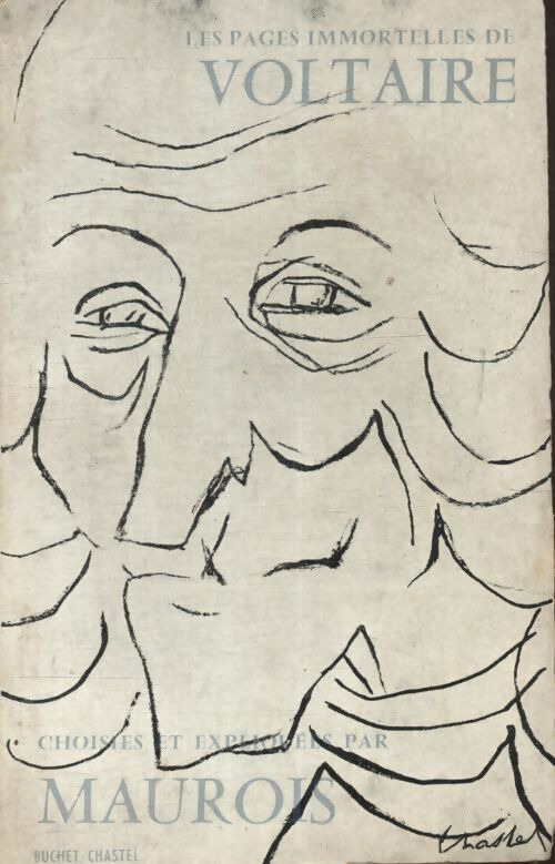 Les pages immortelles de Voltaire - André Maurois -  Buchet poches divers - Livre