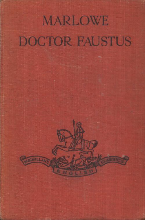 Doctor Faustus - Christopher Marlowe -  Macmillan - Livre