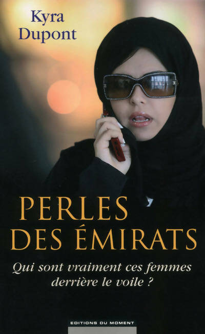 Perles des émirats - Kyra Dupont -  Moment GF - Livre