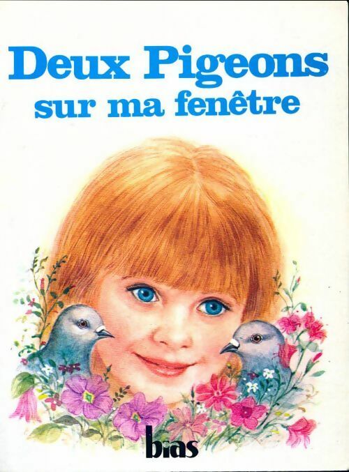 Deux pigeons sur ma fenêtre - Collectif -  Les deux pigeons - Livre