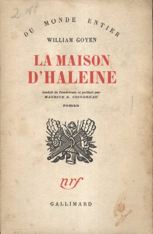 La maison d'Haleine - William Goyen -  Du monde entier - Livre