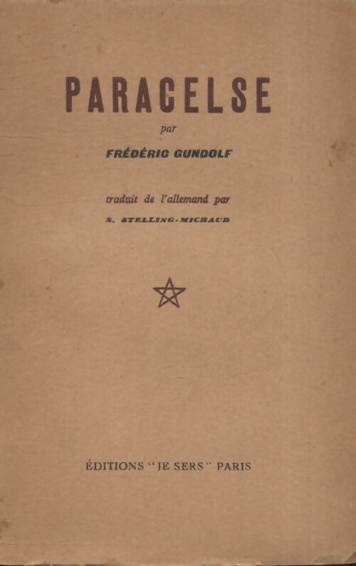 Paracelse - Frédéric Gundolf -  Je sers poches divers - Livre