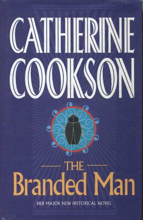 The branded man - Catherine Cookson -  BCA - Livre