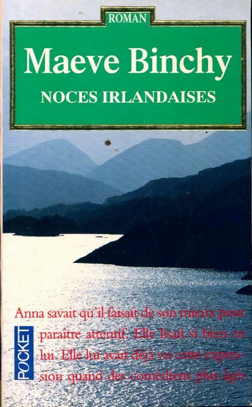 Noces irlandaises - Maeve Binchy -  Pocket - Livre