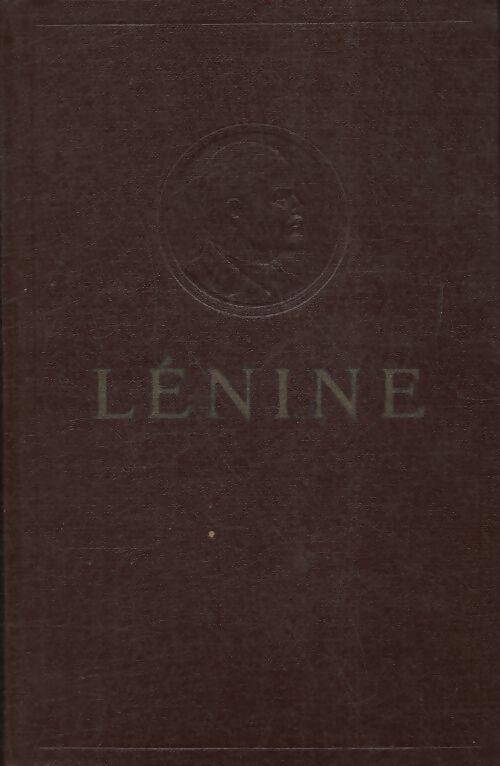 Oeuvres Tome XXXI : avril-décembre 1920 - Vladimir Illitch Lénine -  Progrès GF - Livre