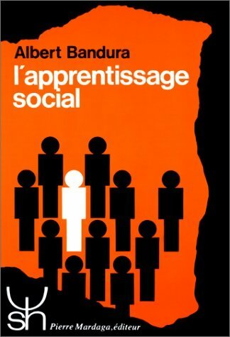 L'apprentissage social - Albert Bandura -  Mardaga GF - Livre