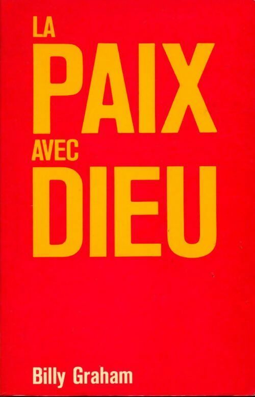 La paix avec Dieu - Billy Graham -  Groupes missionnaires - Livre