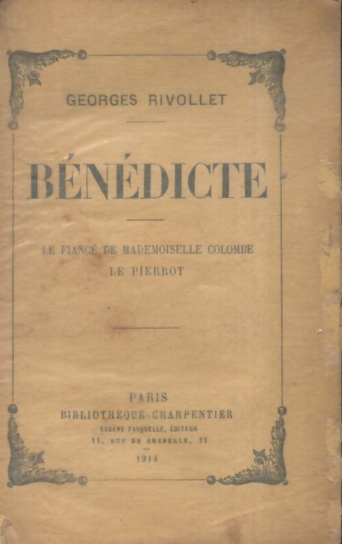 Bénédicte - Georges Rivollet -  Bibliothèque charpentier - Livre