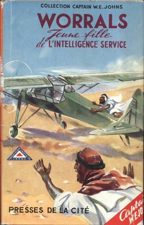 Worrals, jeune fille de l'Intelligence Service - Sam Campbell -  Captain Johns - Livre