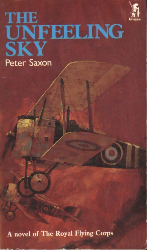 The unfeeling sky - Peter Saxon -  Trojan Book - Livre
