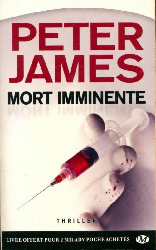 Mort imminente - Peter James -  Milady Poche - Livre