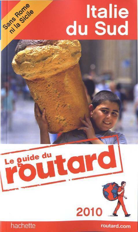 Italie du sud 2010 - Collectif -  Le guide du routard - Livre