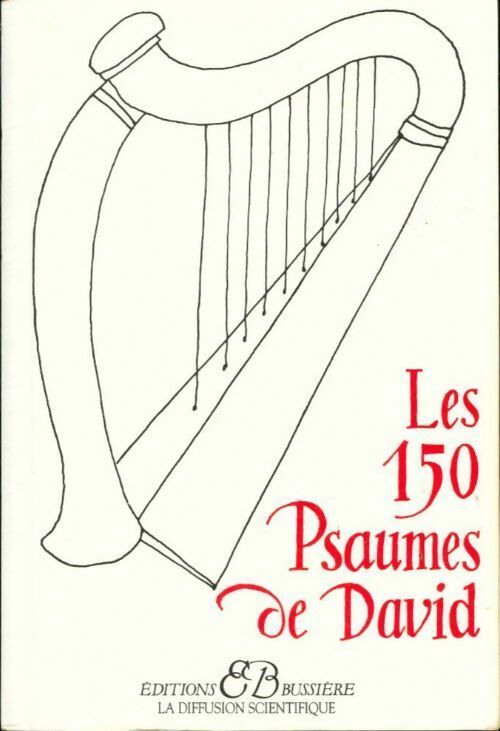 Les 150 psaumes de David - Collectif -  Bussière poche divers - Livre