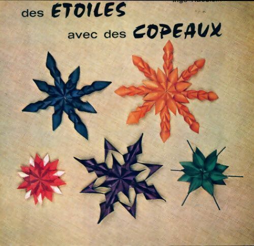 Des étoiles avec des copeaux - Inge Haeslein -  Savoir faire - Livre