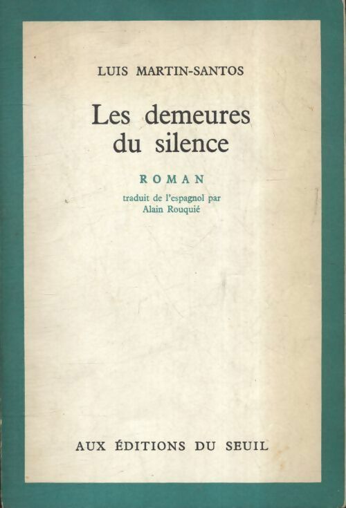 Les demeures du silence - Santos Luis Martin -  Cadre vert - Livre