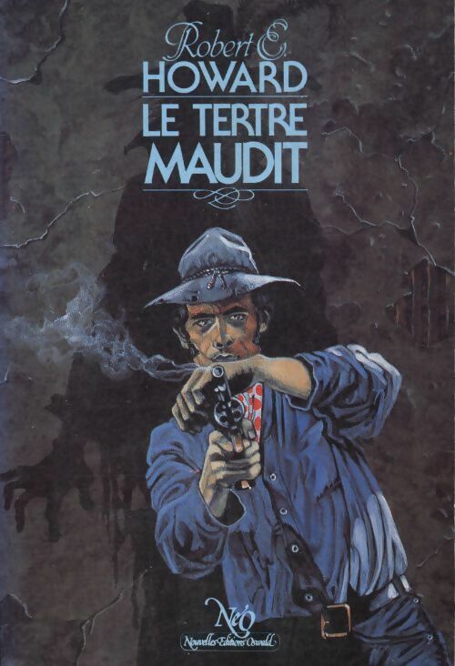 Le erre maudit - Robert Ewing Howard -  Fantastique - Science-Fiction - Aventures - Livre