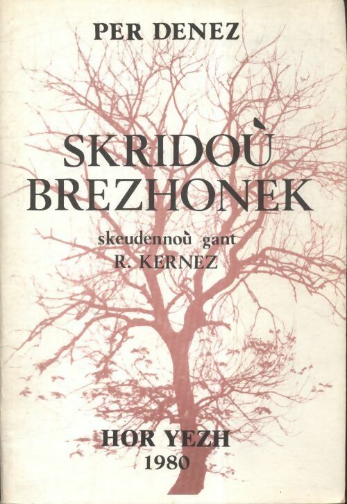Skridou brezhonek - Per Denez -  Hor Yezh - Livre