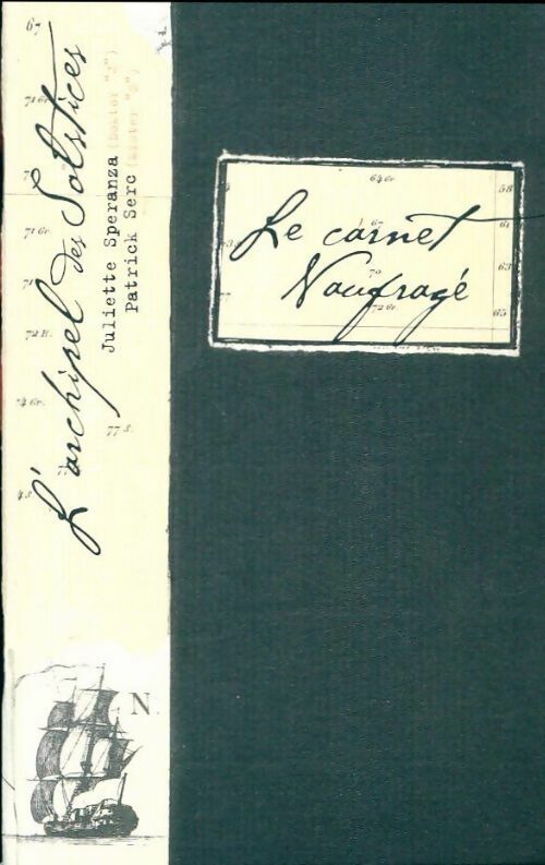 L'archipel des solstices - Juliette Speranza -  Le carnet naufragé - Livre