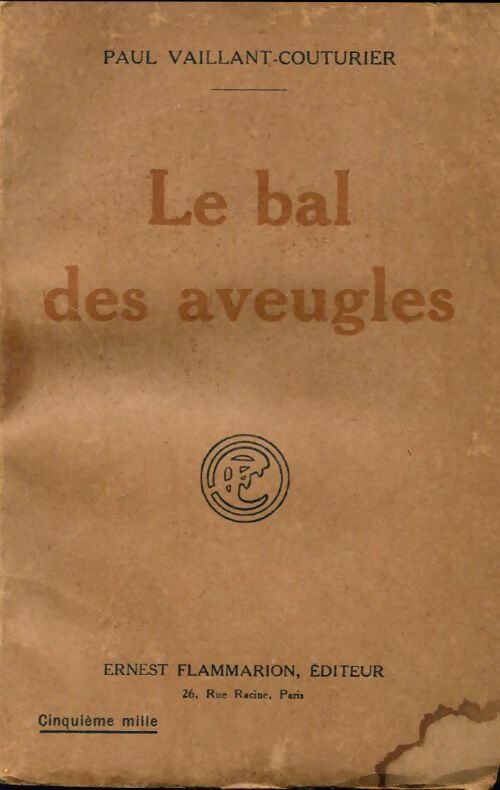 Le bal des aveugles - Paul Vaillant-Couturier -  Poche Flammarion - Livre